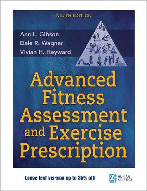 Advanced Fitness Assessment and Exercise Prescription