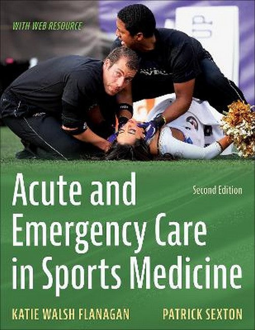 Acute and Emergency Care in Sports Medicine 2/e