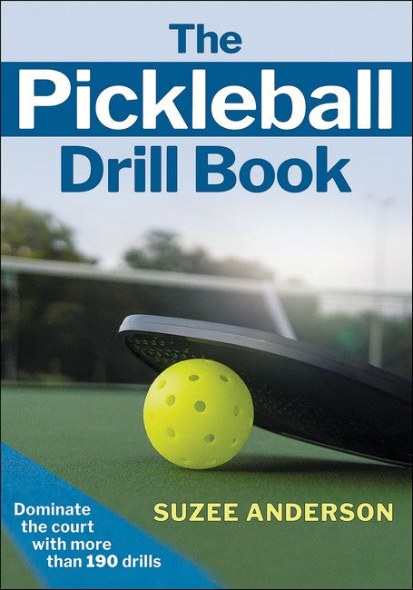 The Pickleball Drill Book