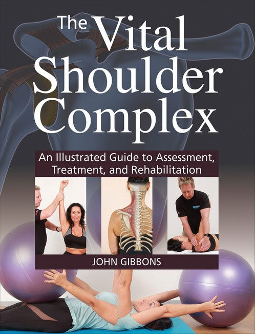 The Vital Shoulder Complex