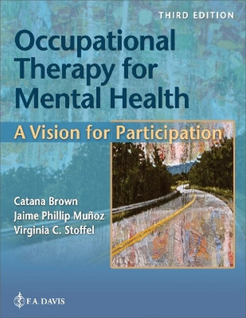 Occupational Therapy for Mental Health 3/e