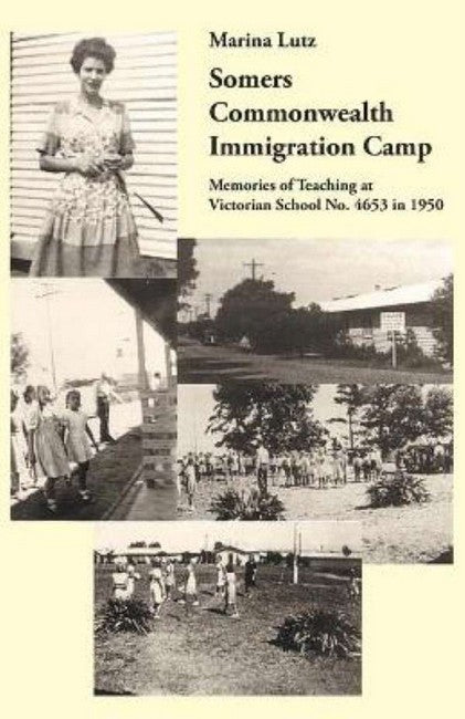 Somers Commonwealth Immigration Camp
