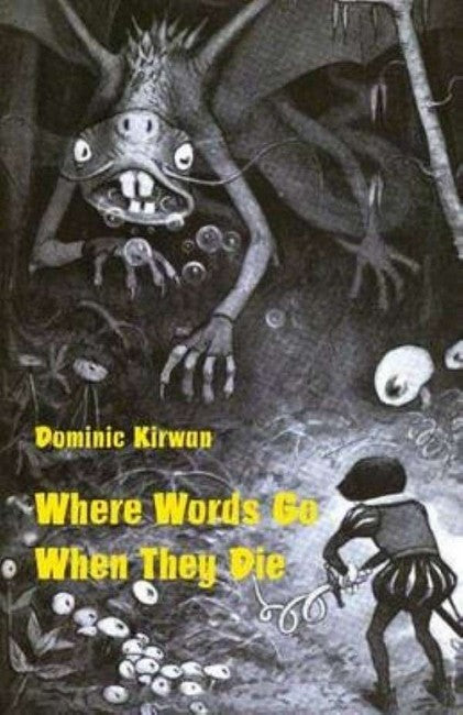 Where Words Go When They Die