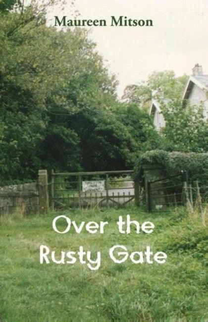 Over the Rusty Gate