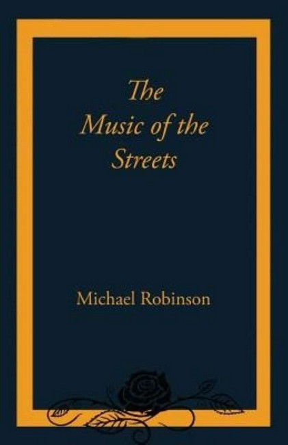 The Music of the Streets