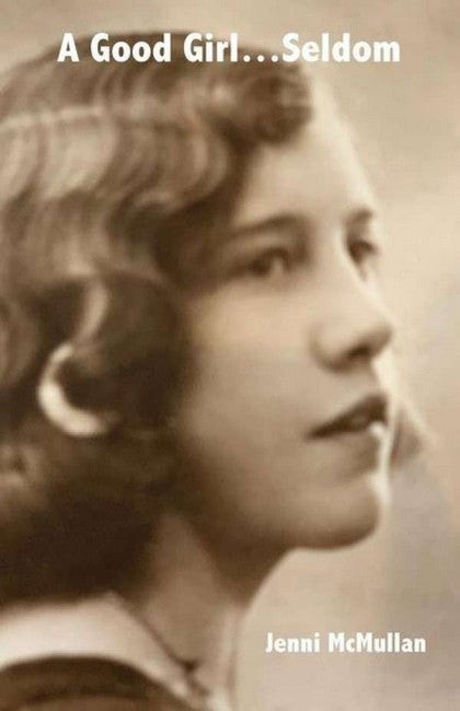 A Good Girl...Seldom