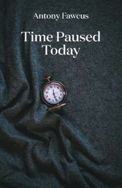 Time Paused Today