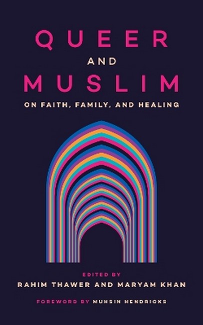 Queer and Muslim