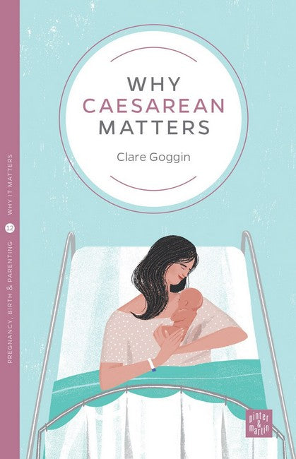 Why Caesarean Matters