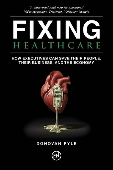 Fixing Healthcare