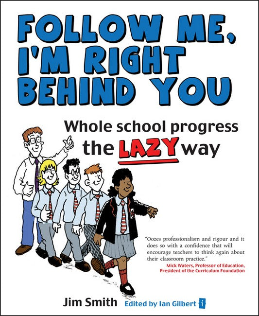 Whole School Progress the LAZY Way