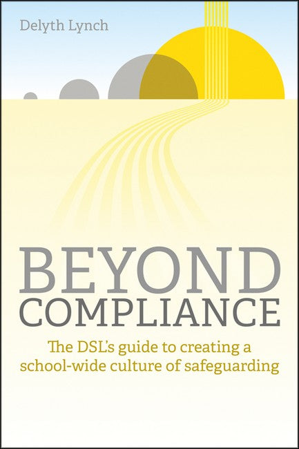 Beyond Compliance
