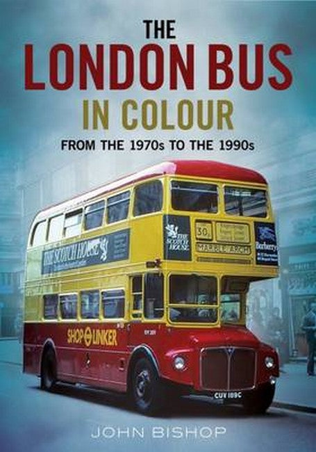 The London Bus in Colour