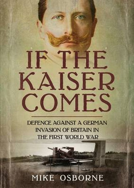 If the Kaiser Comes