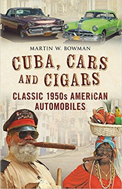 Cuba Cars and Cigars