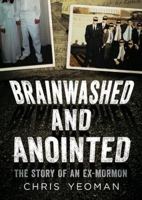 Brainwashed and Anointed