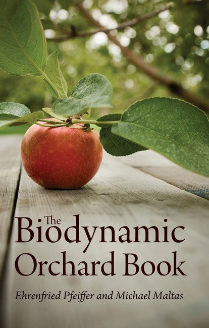 The Biodynamic Orchard Book