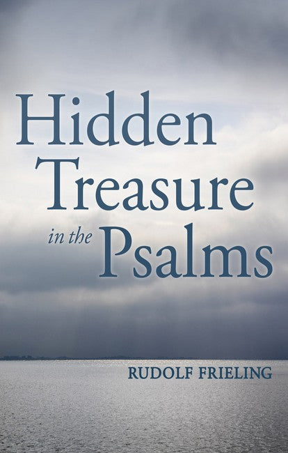 Hidden Treasure in the Psalms 3/e