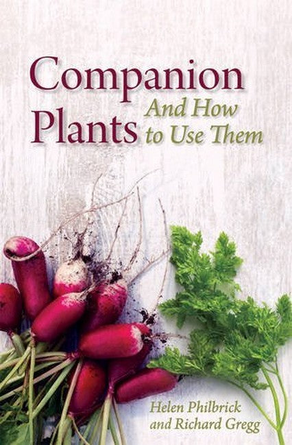 Companion Plants: An A to Z for Gardeners and Farmers