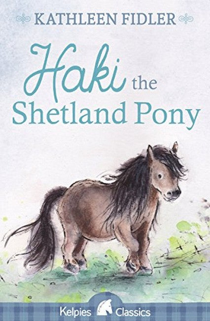 Haki the Shetland Pony 3/e