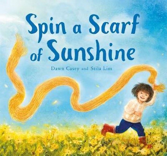 Spin a Scarf of Sunshine