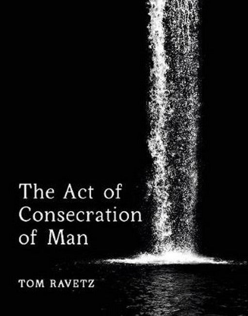 The Act of Consecration of Man