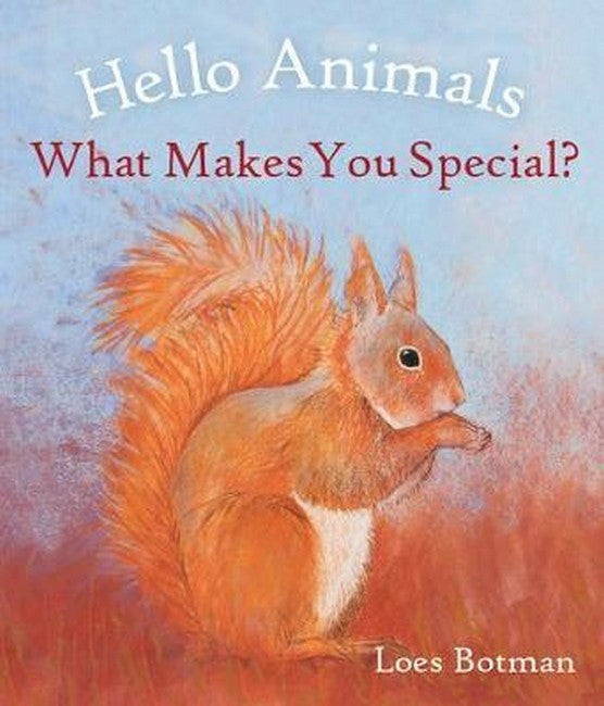 Hello Animals, What Makes You Special?