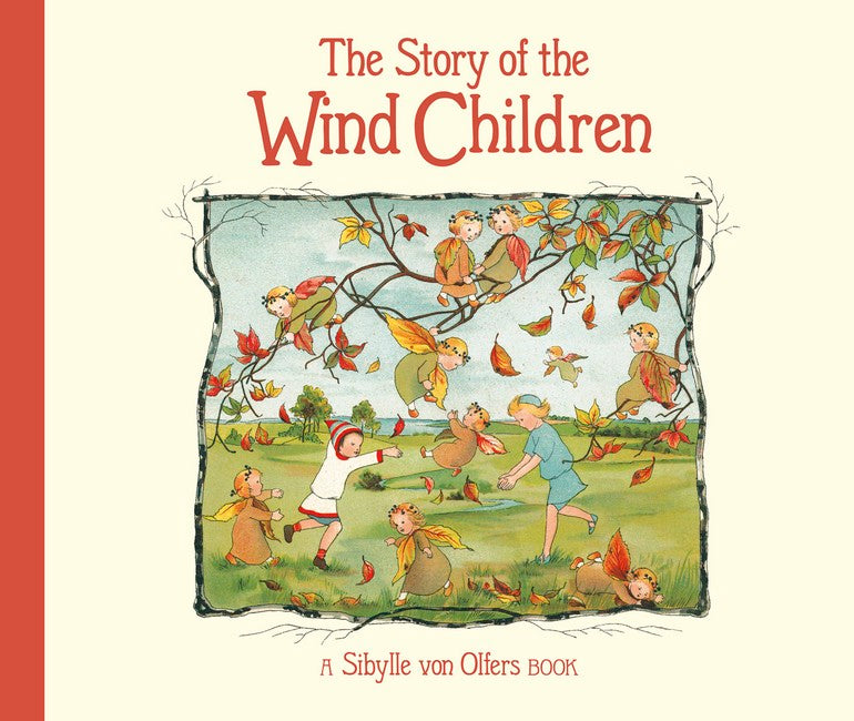 The Story of the Wind Children 2/e