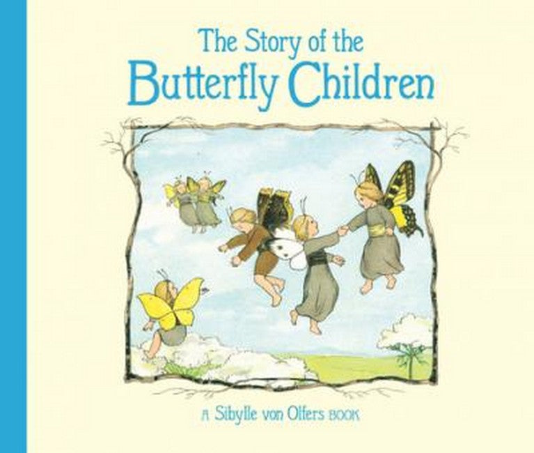 The Story of the Butterfly Children 2/e