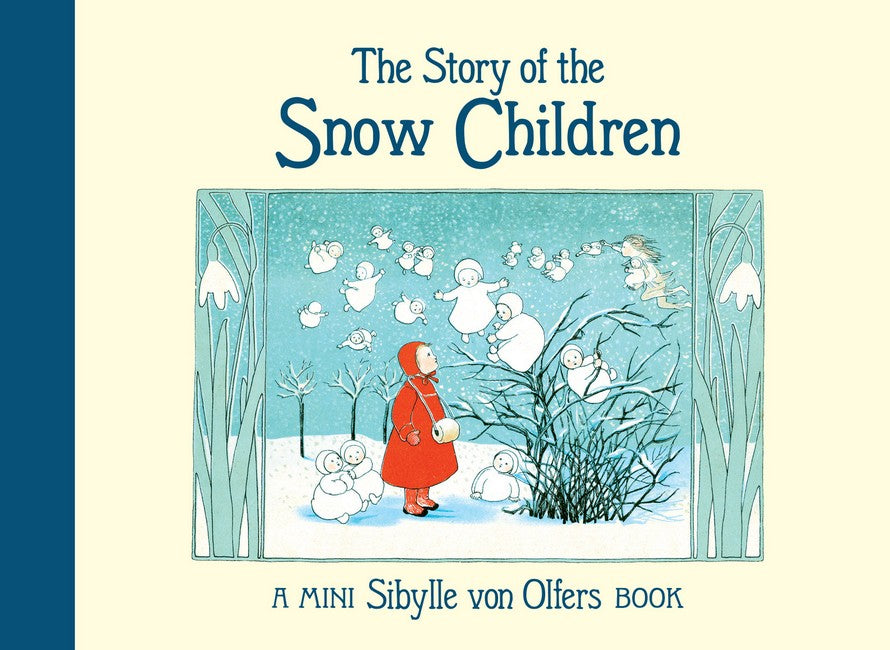 The Story of the Snow Children 2/e