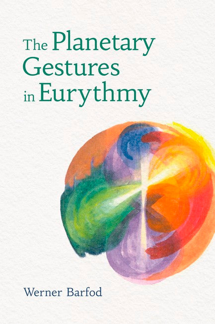 The Planetary Gestures in Eurythmy