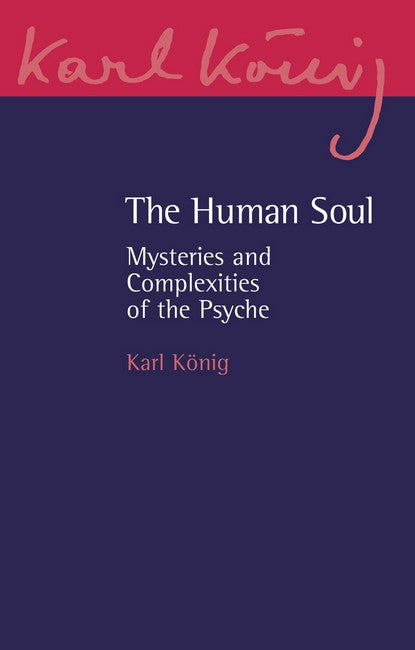 The Human Soul 3/e