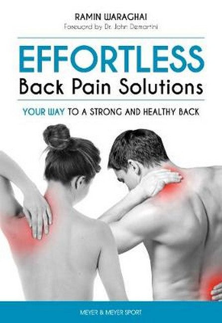 Effortless Back Pain Solutions: Your Way to a Strong and Healthy Back