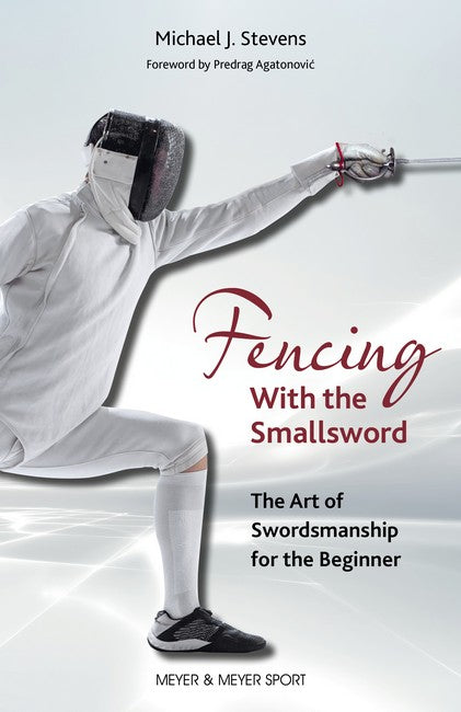 Fencing with the Smallsword