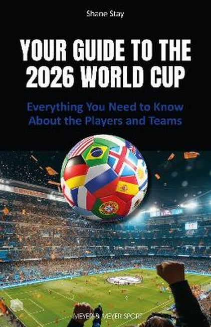 Your Guide to the 2026 World Cup