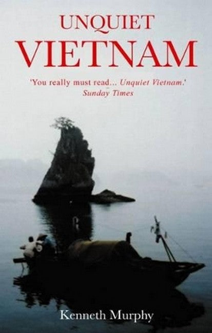 Unquiet Vietnam