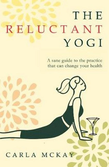 The Reluctant Yogi