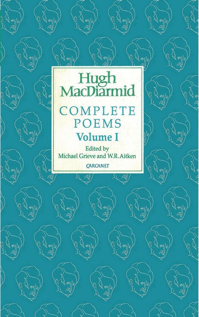 Complete Poems: Volume I