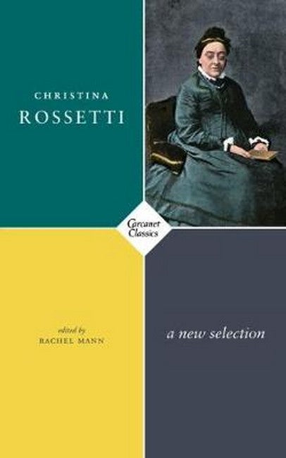 New Selected Poems: Christina Rossetti