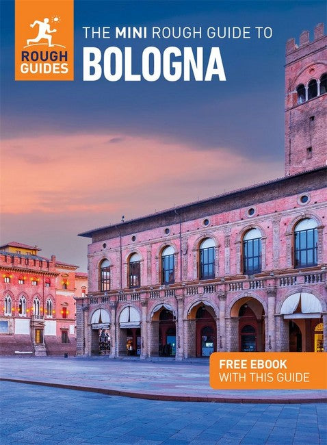 The Mini Rough Guide to Bologna: Travel Guide with eBook