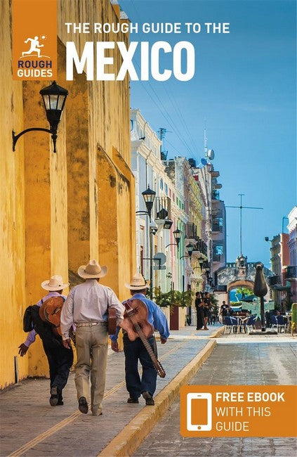 The Rough Guide to Mexico: Travel Guide with eBook 12/e