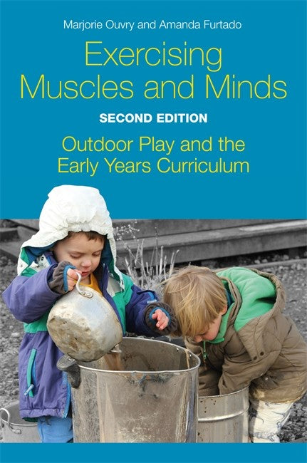 Exercising Muscles and Minds, Second Edition 2/e