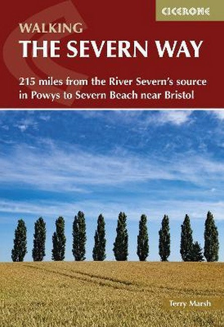 Walking the Severn Way 3/e