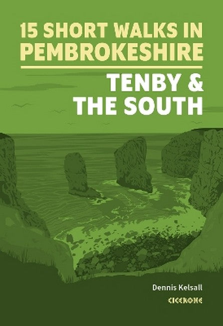 Short Walks in Pembrokeshire: Tenby and the south