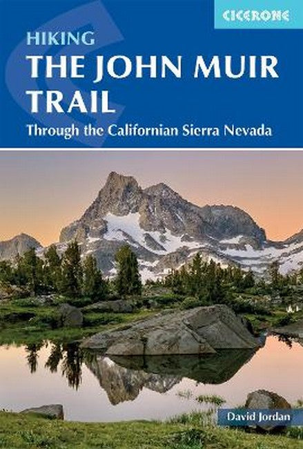 Hiking the John Muir Trail 2/e