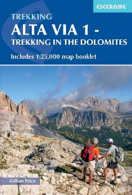 Alta Via 1 - Trekking in the Dolomites 6/e