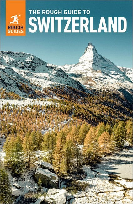 The Rough Guide to Switzerland: Travel Guide with eBook 6/e