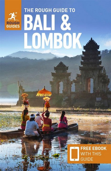 The Rough Guide to Bali & Lombok: Travel Guide with eBook 10/e