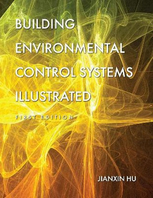 Building Environmental Control Systems Illustrated