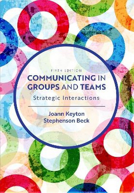 Communicating in Groups and Teams 5/e